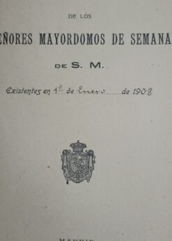 17292 247x346 - LISTA DE LOS MAYORDOMOS DE SEMANA DE S M EXISTENTES EN 1º ENERO 1908