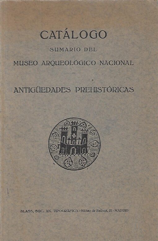 34861 510x777 - CATALOGO SUMARIO DEL MUSEO ARQUEOLOGICO NACIONAL ANTIGUEDADES PREHISTORICAS