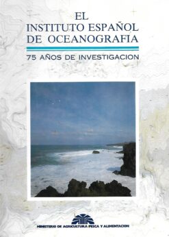 80188 247x346 - EL INSTITUTO ESPAÑOL DE OCEANOGRAFIA 75 AÑOS DE INVESTIGACION