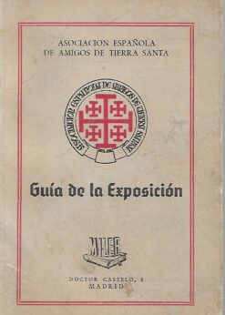 28970 247x346 - ASOCIACION ESPAÑOLA DE AMIGOS DE TIERRA SANTA GUIA DE LA EXPOSICION