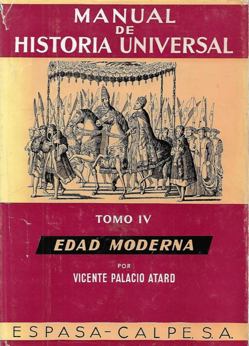40307 510x710 - MANUAL DE HISTORIA UNIVERSAL TOMO IV EDAD MODERNA