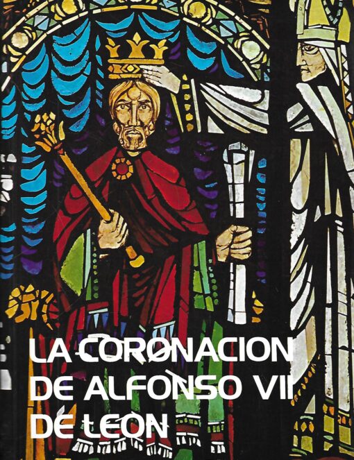 47903 510x663 - LA CORONACION DE ALFONSO VII DE LEON
