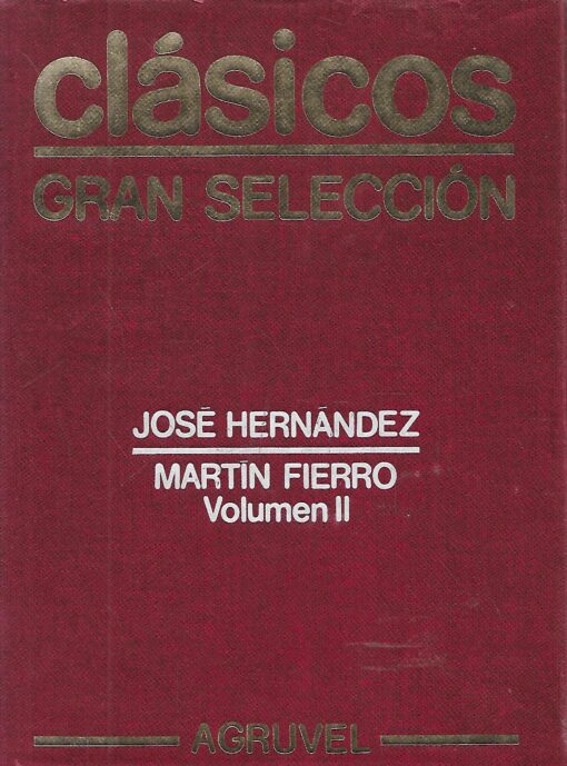 52014 510x689 - MARTIN FIERRO VOL II CLASICOS GRAN SELECCION