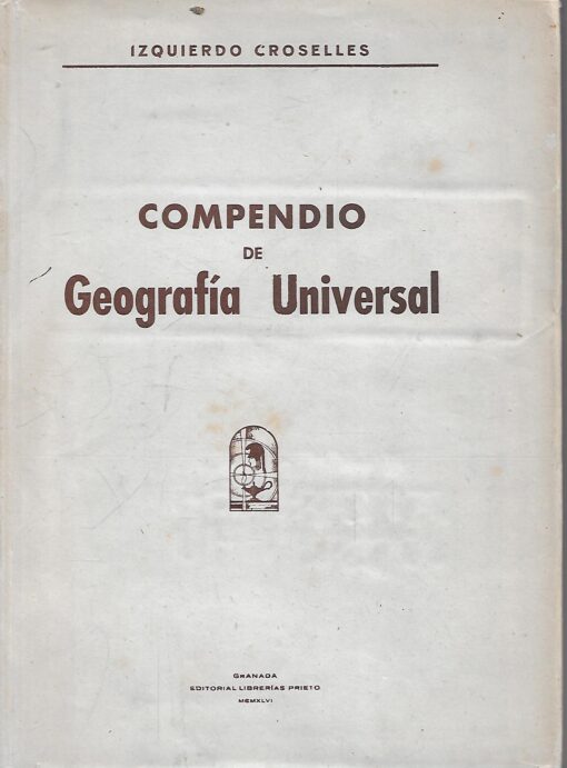 16237 510x691 - COMPENDIO DE GEOGRAFIA UNIVERSAL GEOGRAFIA DE EUROPA GEOGRAFIA DE ESPAÑA
