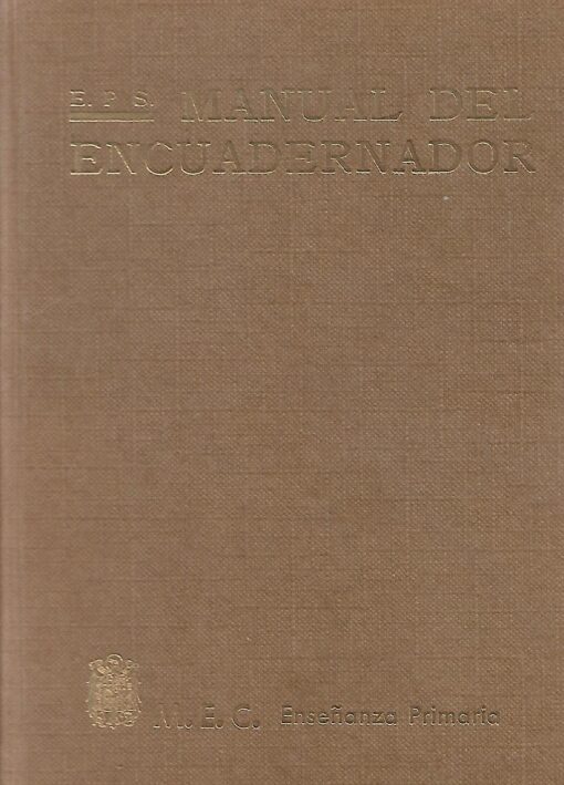 25610 510x709 - MANUAL DEL ENCUADERNADOR DORADOR Y PRENSISTA