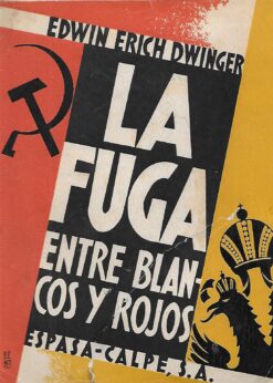 47037 247x346 - LA FUGA ENTRE BLANCOS Y ROJOS LA TRAGEDIA RUSA 1919 - 1920