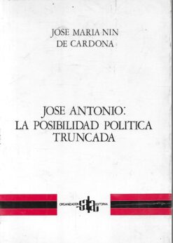 28924 247x346 - JOSE ANTONIO LA POSIBILIDAD POLITICA TRUNCADA