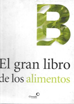 45391 247x346 - EL GRAN LIBRO DE LOS ALIMENTOS B