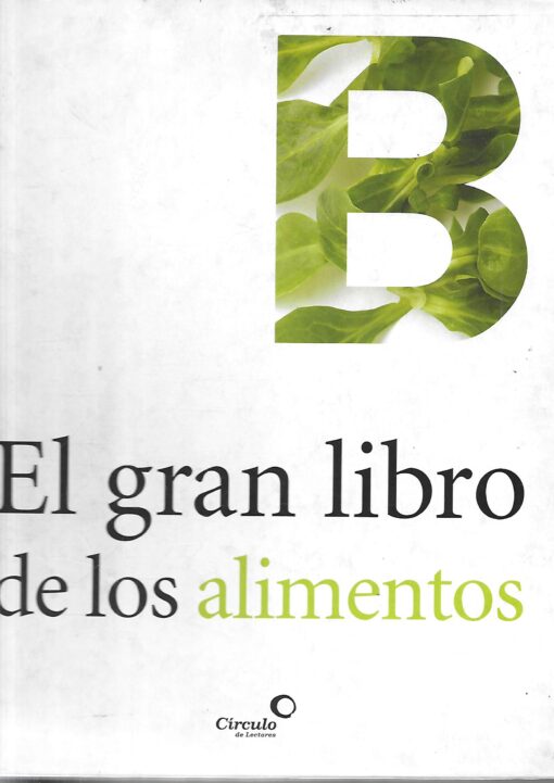 45391 510x721 - EL GRAN LIBRO DE LOS ALIMENTOS B