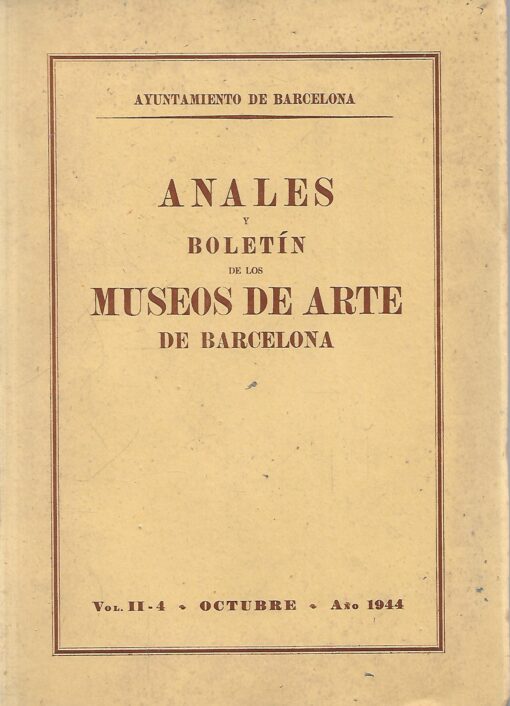 07342 510x706 - ANALES Y BOLETIN DE LOS MUSEOS DE ARTE DE BARCELONA