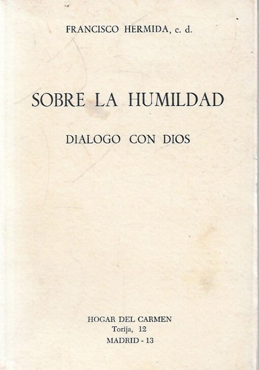 19931 510x729 - SOBRE LA HUMILDAD DIALOGO CON DIOS