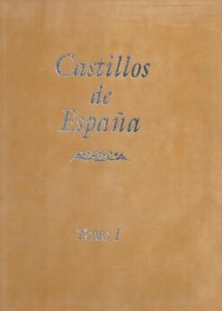 47713 247x346 - CASTILLOS DE ESPAÑA TOMOS I Y II