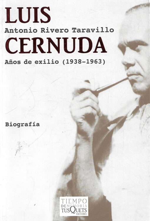 47805 510x752 - LUIS CERNUDA AÑOS DE EXILIO (1938-1963) BIOGRAFIA