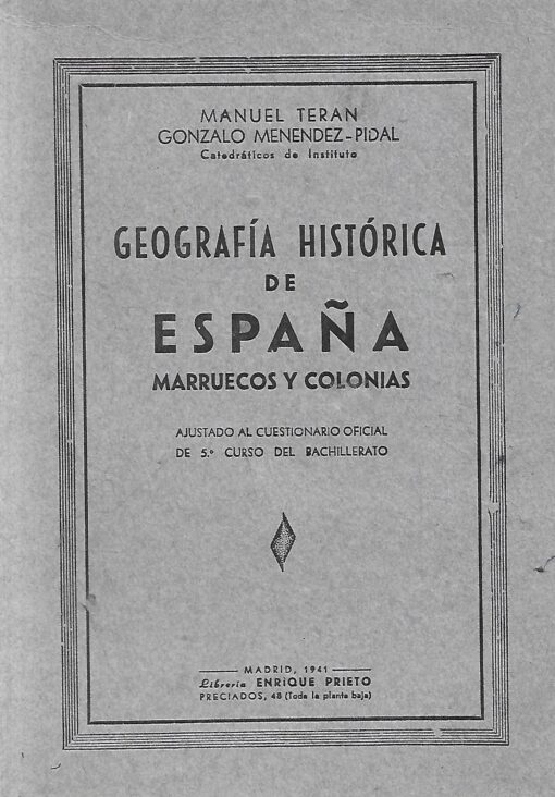 48047 510x732 - GEOGRAFIA HISTORICA DE ESPAÑA MARRUECOS Y COLONIAS