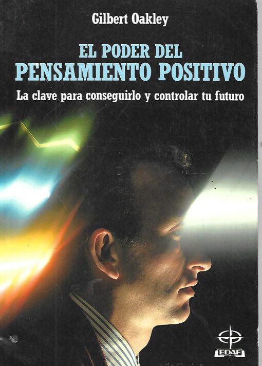 24653 510x712 - EL PODER DEL PENSAMIENTO POSITIVO OAKLEY ISBN 9788476404119