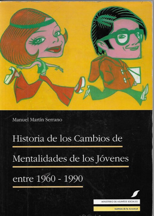 48617 510x715 - HISTORIA DE LOS CAMBIOS DE MENTALIDADES DE LOS JOVENES ENTRE 1960-1990