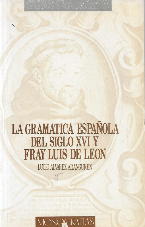 49153 510x795 - LA GRAMATICA ESPAÑOLA DEL SIGLO XVI Y FRAY LUIS DE LEON