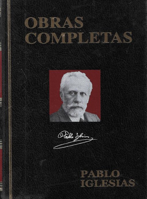 49435 510x690 - OBRAS COMPLETAS DE PABLO IGLESIAS TOMO 2 EN EL PARLAMENTO (1910-1923) VOLUMEN 1
