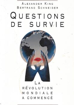 49456 247x346 - QUESTIONS DE SURVIE LA REVOLUTION MONDIALE A COMMENCE