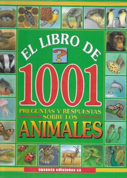 49510 247x346 - EL LIBRO DE 1001 PREGUNTAS Y RESPUESTAS SOBRE LOS ANIMALES