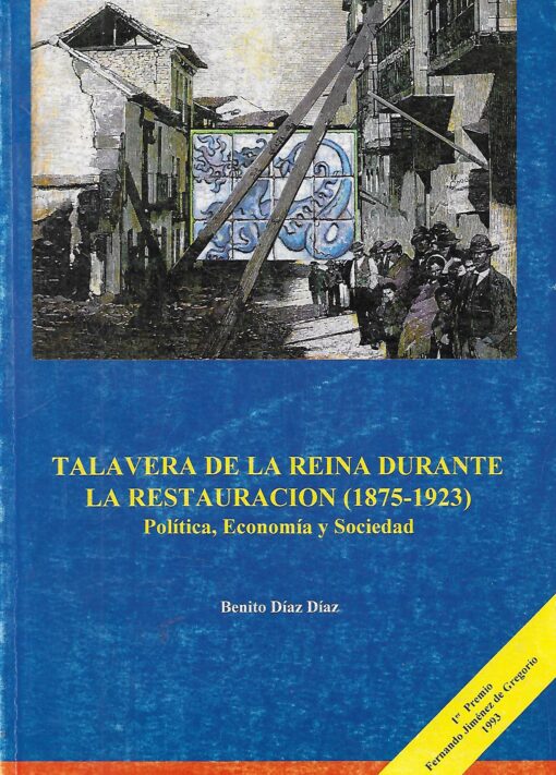 49539 510x711 - TALAVERA DE LA REINA DURANTE LA RESTAURACION ( 1875 - 1923 ) POLITICA ECONOMIA Y SOCIEDAD