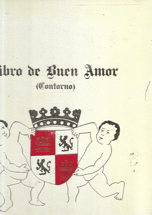 49574 510x721 - LIBRO DE BUEN AMOR ( CONTORNO HISTORICO ACTUAL DE HITA Y DEL BUEN AMOR )