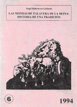 49583 247x346 - LAS MONDAS DE TALAVERA DE LA REINA HISTORIA DE UNA TRADICION