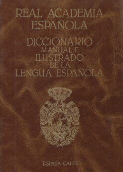 49675 247x346 - DICCIONARIO MANUAL E ILUSTRADO DE LA LENGUA ESPAÑOLA ( SEIS VOLUMENES )  PERSONALIDADES ACADEMICAS