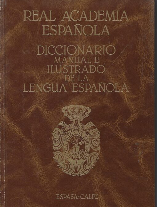 49675 510x673 - DICCIONARIO MANUAL E ILUSTRADO DE LA LENGUA ESPAÑOLA ( SEIS VOLUMENES )  PERSONALIDADES ACADEMICAS