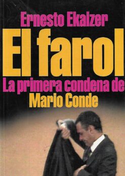 49697 247x346 - EL FAROL LA PRIMERA CONDENA DE MARIO CONDE