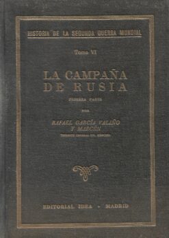 00005 247x346 - HISTORIA DE LA SEGUNDA GUERRA MUNDIAL TOMO VI LA CAMPAÑA DE RUSIA PRIMERA PARTE