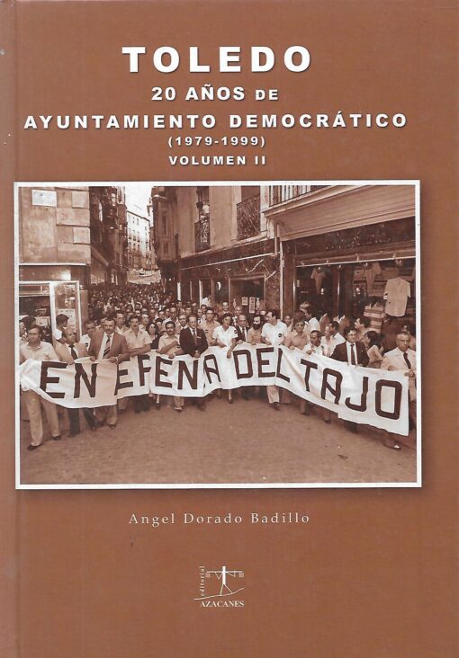 00109 510x732 - TOLEDO 20 AÑOS DE AYUNTAMIENTO DEMOCRATICO (1979-1999) DOS VOLUMENES