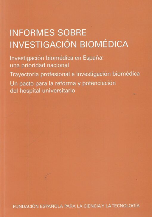 04929 510x728 - INFORMES SOBRE INVESTIGACION BIOMEDICA EN ESPAÑA