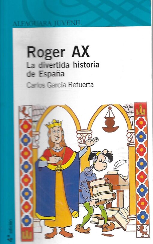 26256 510x814 - ROGER AX LA DIVERTIDA HISTORIA DE ESPAÑA