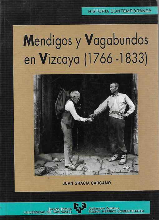47370 510x704 - MENDIGOS Y VAGABUNDOS EN VIZCAYA (1766-1833) ISBN 9788475854236