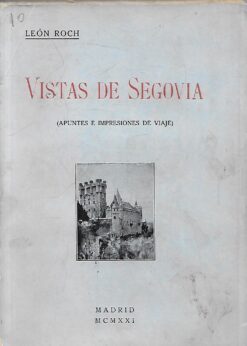 60006 247x346 - VISTAS DE SEGOVIA (APUNTES E IMPRESIONES DE VIAJE)