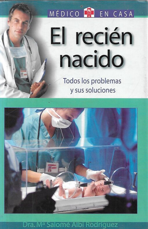 80092 510x789 - EL RECIEN NACIDO TODOS LOS PROBLEMAS Y SUS SOLUCIONES