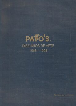 80144 247x346 - PATTO S DIEZ AÑOS DE ARTE 1988-1998