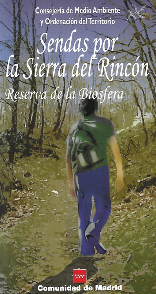 80204 510x956 - SENDAS POR LA SIERRA DEL RINCON RESERVA DE LA BIOSFERA