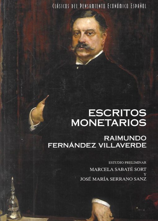 80211 510x712 - ESCRITOS MONETARIOS RAIMUNDO FERNANDEZ VILLAVERDE