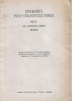 90091 247x346 - SINDROMES POST COLECISTECTOMIA PONENCIA CONGRESO PATOLOGIA 1951
