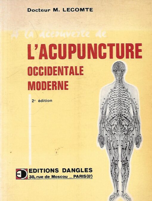 04574 510x675 - LA ACUPUNCTURE OCCIDENTALE MODERNE